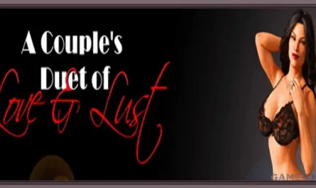 A Couple’s Duet of Love & Lust v0.9.5 Game Walkthrough Free Download PC