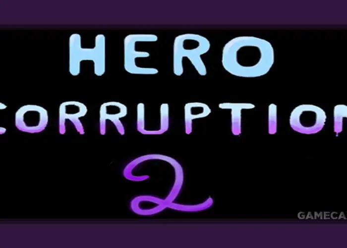 Hero Corruption 2 v0.56 Game Walkthrough Free Download PC