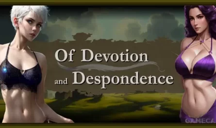 Of Devotion and Despondence 0.2.8 Game Walkthrough Free Download PC